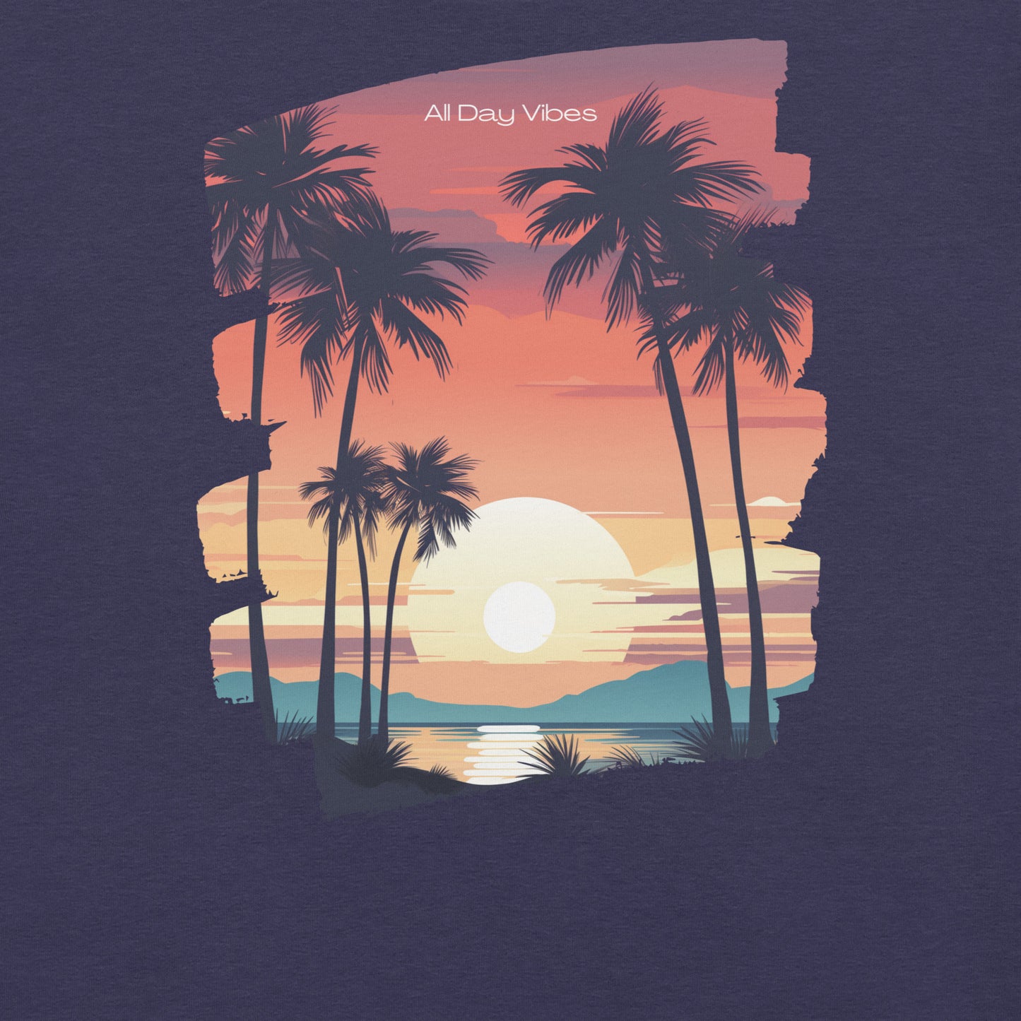 All Day Vibes Sunset T-Shirt